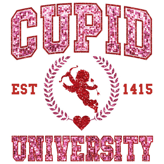 Cupid University-Faux Sequin and Glitter-DTF Transfer - DK Custom Prints